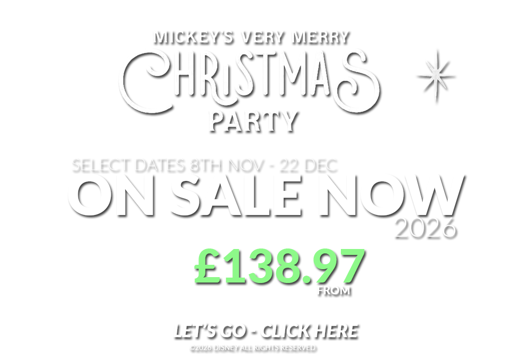 Get ready for the magic! Secure your Mickey’s Very Merry Christmas Party tickets for 2026 and enjoy a festive celebration at Disney World! GoTicketless.co.uk ©2026 Disney All Rights Reserved Get ready for the magic! Secure your Mickey’s Very Merry Christmas Party tickets for 2026 and enjoy a festive celebration at Disney World! GoTicketless.co.uk ©2026 Disney All Rights Reserved