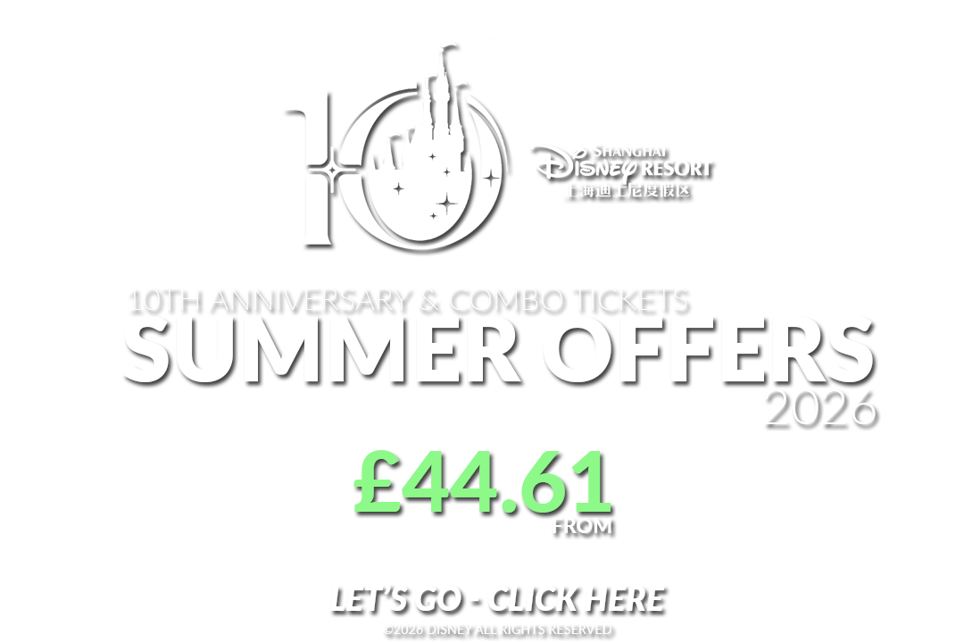 Discover the magic of Shanghai Disneyland with our Summer & Combo Tickets for 2026! Enjoy thrilling rides and unforgettable experiences. Book now! Discover the magic of Shanghai Disneyland with our Summer & Combo Tickets for 2026! Enjoy thrilling rides and unforgettable experiences. Book now!